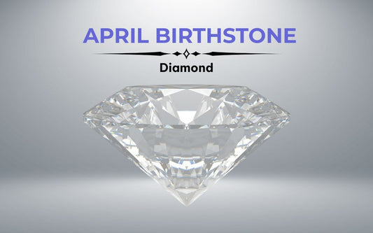 April Birthstone: Colors, Meaning And History