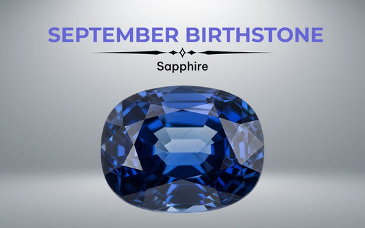 September Birthstone: Colors, Meaning And History